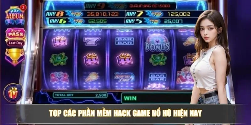 Top các phần mềm hack game nổ hũ hiện nay